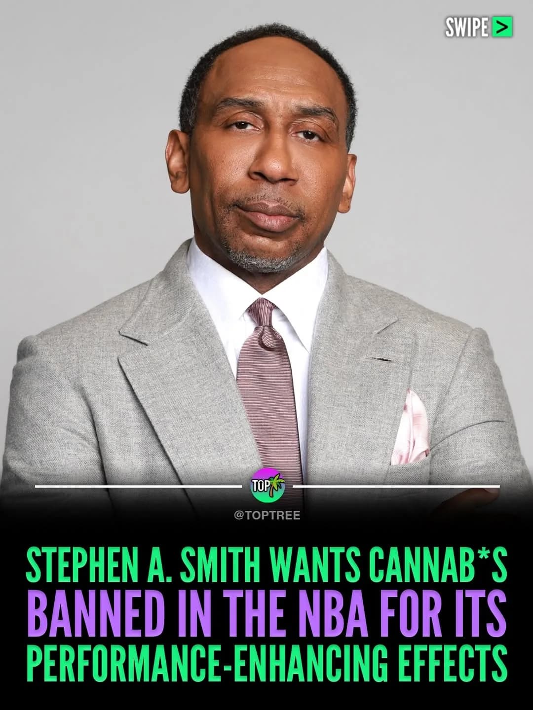 Stephen A. Smith wants cannab*s banned in the nba fro its performance enhancing effects
