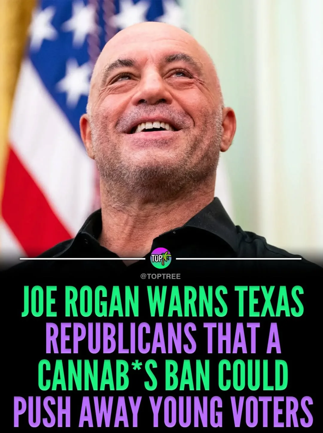 Joe Rogan Warns Texas republicans that a cannab*s ban could push away young voters