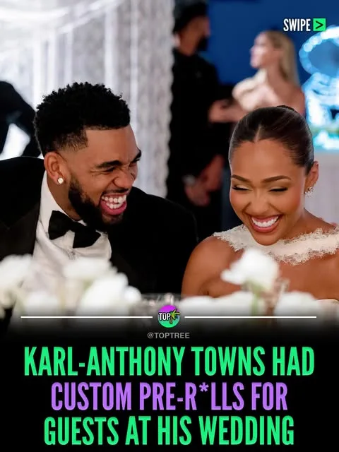 Karl-Anthony Towns had custom pre-rolls for guest at his wedding