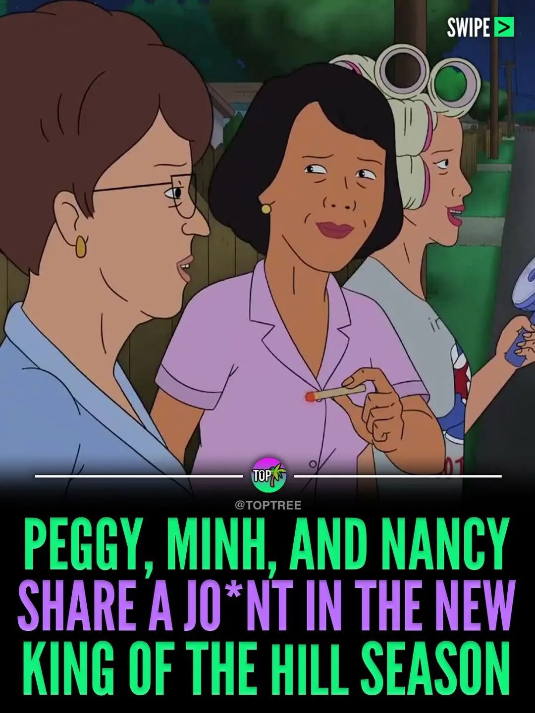 Peggy, Minh, and Nancy share a j*int in the new King of the Hill season