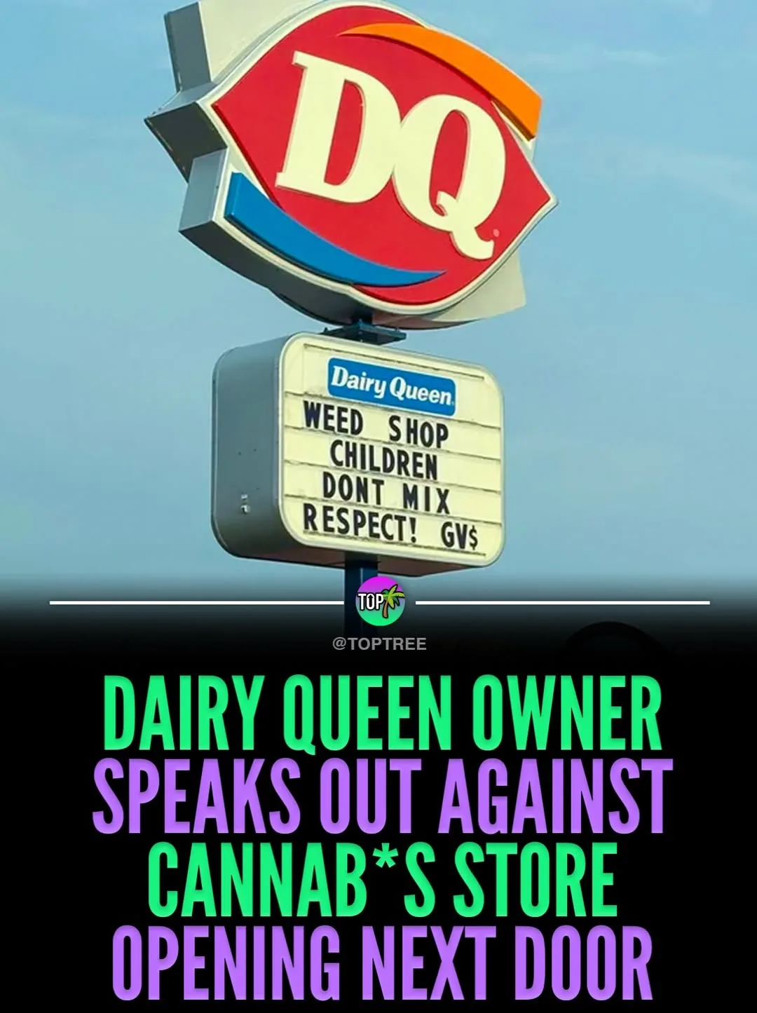 DAiry Queen Owner speaks out against cannab*s store opening next door